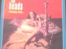 THE HEADS  Relaxing With...  Spacemen 3 Monster Magnet