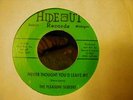 PLEASURE SEEKERS KILELR GARAGE 45 HIDEOUT 1006 HEAR IT