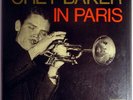 CHET BAKER IN PARIS-THE COMPLETE BARCLAY RECORDINGS