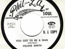 NORTHERN SOUL; Helene Smith; You Got to Be a Man 45 RPM