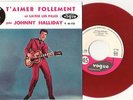 TRES RARE SP :  HALLYDAY écrit  HALLIDAY  ( 1ère poch )