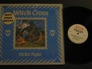 witch cross: FIT FOR FIGHT roadracer LP dutch metal NM