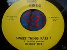 Bobby Dee NORTHERN SOUL 45 Sweet Thing LISTEN