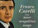 ASD 516  FRANCO CORELLI SINGS MORE NEAPOLITAN SONGS
