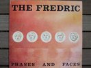THE FREDRIC: Phases and Faces ORIG US/68 Garage/Psych