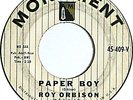 ROY ORBISON RARE MONUMENT PARALLEL LINE 45 #409 VG+