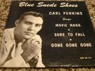 RARE ROCKABILLY EP SUN 45/CARL PERKINS BLUE SUEDE SHOES