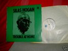Silas Hogan Trouble at home orig. UK Blue Horizon Mono