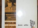 (ITALIAN JAZZ) ROMANO MUSSOLINI JAZZ ALLO STUDIO 7 1962