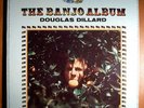 DILLARD & CLARK (DOUG & GENE) BANJO ALBUM MINT ORIG LP