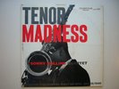 SONNY ROLLINS - TENOR MADNESS...ORIG PRESTIGE 1956 
