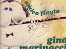 GINO MARINACCI - AMICO FLAUTO  /TROVAJOLI / or top rare