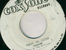PETER TOSH-TREAT ME GOOD -COXSONE-REGGAE 45