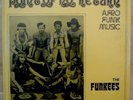 THE FUNKEES: RARE NIGERIA AFRO FUNK-ROCK LP LISTEN