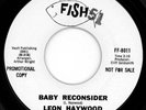 MONSTER CLASSIC NORTHERN SOUL 45 LEON HAYWOOD RARE DEMO