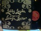 LOBBY LOYDE PLAYS WITH GEORGE GUITAR RARE AUSTRALIAN