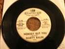 Marty Balin 45 NOBODY BUT YOU / YOU MADE ME FALL VG ++