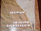 DELIRIUM LO SCEMO E IL VILLAGGIO FONIT LPX 18 ITALY 72