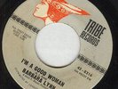 BARBARA LYNN:I'M A GOOD WOMAN 45. TRIBE #8316. 1965 R&B