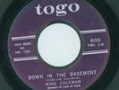 RARE NORTHERN KING COLEMAN DOWN IN THE BASEMENT (TOGO)
