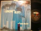 LP T-BONE WALKER- Singing the Blues, Imperial 9116 M-