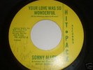 Sonny Allen 45 NORTHERN SOUL Your Love Was So Wonderful