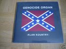 Genocide Organ :Klan Kountry: 7inch