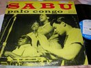 SABU MARTINEZ ARSENIO RODRIGUEZ Palo Congo LP Blue Note