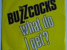 BUZZCOCKS -WHAT DO I GET 7