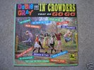 GRAY, DOBIE. IN CROWDERS THAT GO 2 GO-GO