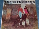 Rare Psych Lp ETERNITY'S CHILDREN 1968 - LISTEN