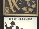 HALF JAPANESE CALLING ALL GIRLS 7
