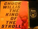 LP CHUCK WILLIS -King of the Stroll (1958) black lbl M-