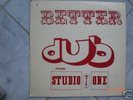 DUB LP  -  BETTER DUB -   Studio one 1 VERY RARE 