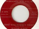 RONNIE FORTE  WHISKEY TALKIN / NERVOUS  NORTHERN SOUL