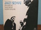 JAZZ SEMAI EROL PEKCAN TRIO RARE TURKISH JAZZ LP NM