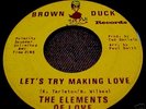 Modern Soul 45  Brown Duck 101 - The Elements of Love