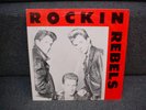 ROCKIN' REBELS LP RARE ROCKABILLY EP SELF-TITLED
