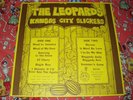 THE LEOPARDS-KANSAS CITY SLICKERS-NM PRIVATE PRESS LP