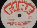 RARE LATE 1960 FIRE # 1022 78 RPM REC. BY BOBBY MARCHAN