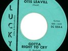 Otis Leavill RARE Northern Soul 45 on Lucky