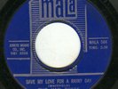 THE VAN DYKES Save My Love For A Rainy Day MALA Records
