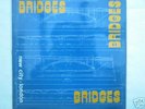 BRIDGES, NEW CITY LONDON  Folk rock  psych, LP  rare