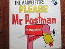 The Marvelettes  Please Mr Postman  MINT 9 white lable