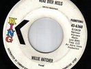 Willie Hatcher HEAD OVER HEALS  northern soul demo KING