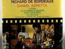 Messieurs RICHARD DE BORDEAUX / Daniel BERETTA /RARE EP