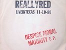 REALLY RED- DESPISE MORAL MAJORITY E.P. TEXAS PUNK