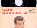 CARL DOBKINS,Jr. EP  Brunswick 10188 EPB German Pres.