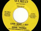 NORTHERN SOUL - Gerri Thomas - Look What I Got - LISTEN