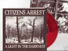 CITIZENS ARREST A Light In The Darkness 7